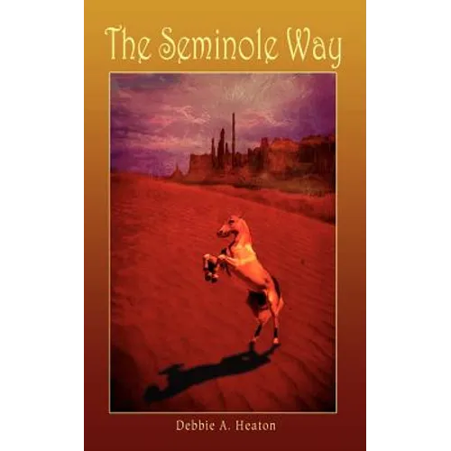 The Seminole Way