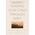 Guiding Your Child Through Grief