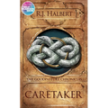 Caretaker: The Goodpasture Chronicles (Book 1)