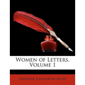 Women of Letters, Volume 1