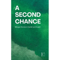 A Second Chance: Bilingual Stories in Danish and English