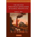 The British Industrial Revolution in Global Perspective