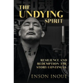 The Undying Spirit: Resilience and Redemption: The Story Continues.