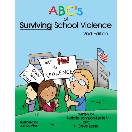 Abc's of Surviving School Violence