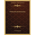 Witchcraft and Demonism