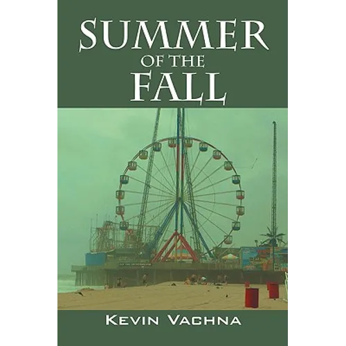 Summer of the Fall