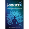 Prana-Vritti: Gift Yourself a New Life