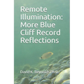 Remote Illumination: More Blue Cliff Record Reflections
