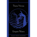 Unquiet Waters
