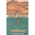 Broken: Seven Steps to Healing While Grieving