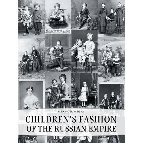 Children's Fashion of the Russian Empire
