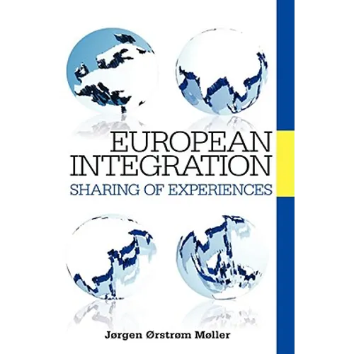 European Integration: Sharing of Experiences