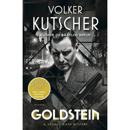 Goldstein: A Gereon Rath Mystery