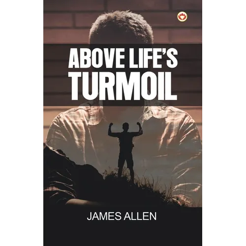 Above Life's Turmoil