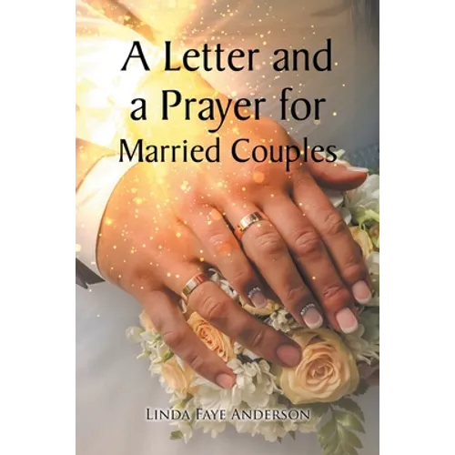 A Letter and a Prayer for Married Couples