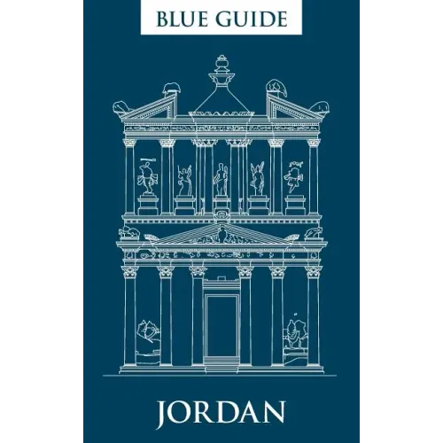 Blue Guide Jordan: Fourth edition, 2015