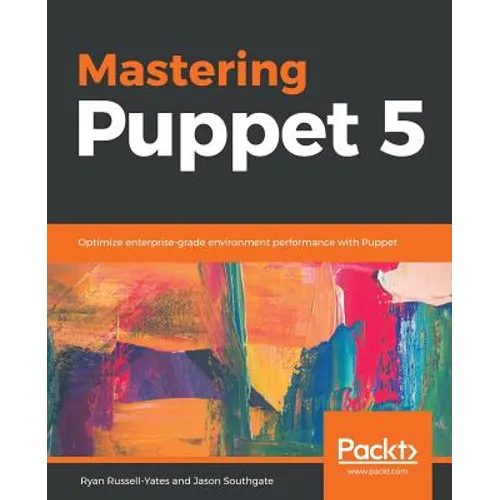 Mastering Puppet 5