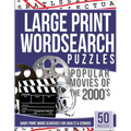 Large Print Wordsearches Puzzles Popular Movies of the 2000s: Giant Print Word Searches for Adults & Seniors