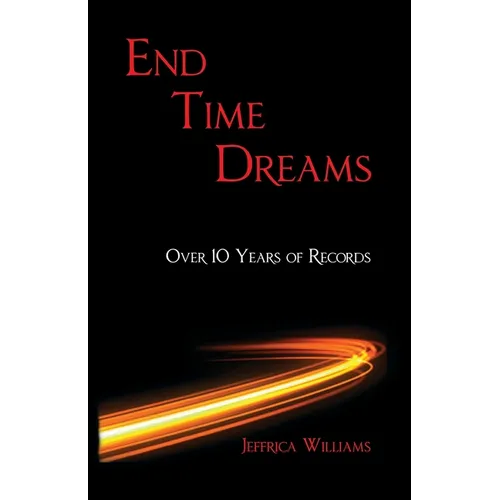 End Time Dreams
