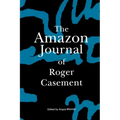 The Amazon Journal of Roger Casement