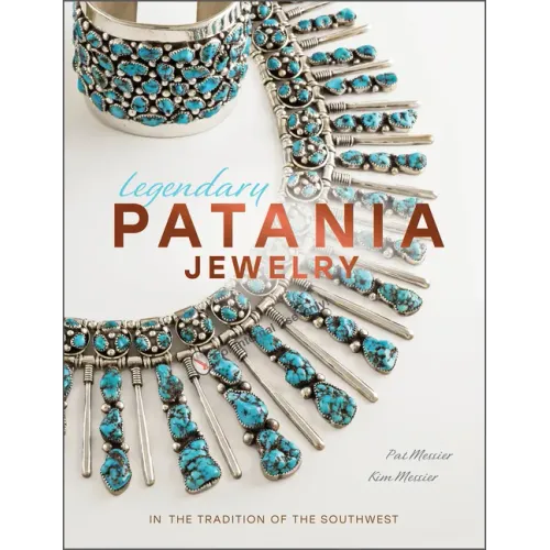 Legendary Patania Jewelry: In the Tradition of the Southwest