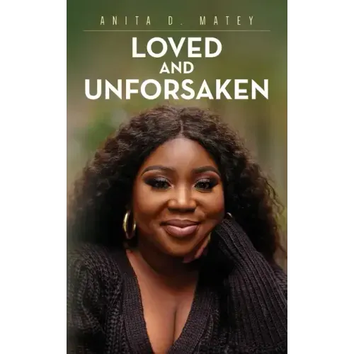 Loved and Unforsaken