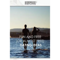 Fun and Free (or almost Free) Dating Ideas