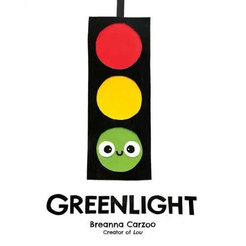 Greenlight: A Children's Picture Book about an Essential Neighborhood Traffic Light