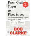 From Grub Street to Fleet Street