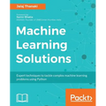 Machine Learning Solutions