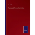 The Life and Times of Patrick Gass