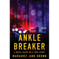 Ankle Breaker