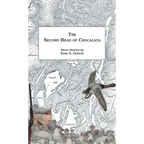 The Second Head of Chocalata: Short Stories