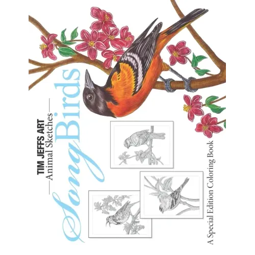 Song Birds: A Special Edition Coloring Book