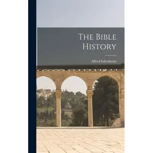 The Bible History