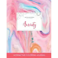 Adult Coloring Journal: Anxiety (Nature Illustrations, Bubblegum)