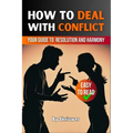 How to Deal with Conflict Book
