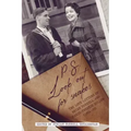 P.S. Look out for snakes: The love letters of Brian Farrell and Marie-Therese Dillon