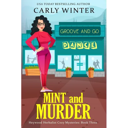 Mint and Murder: A Small Town Contemporary Cozy Mystery