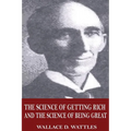 The Science of Getting Rich and The Science of Being Great