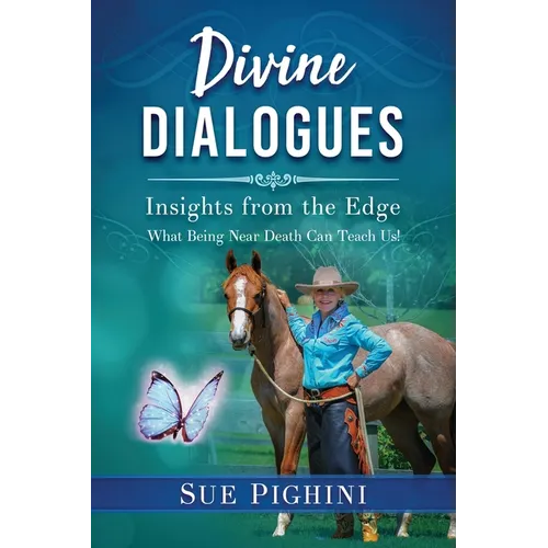 Divine Dialogues: What Being Near Death Can Teach Us