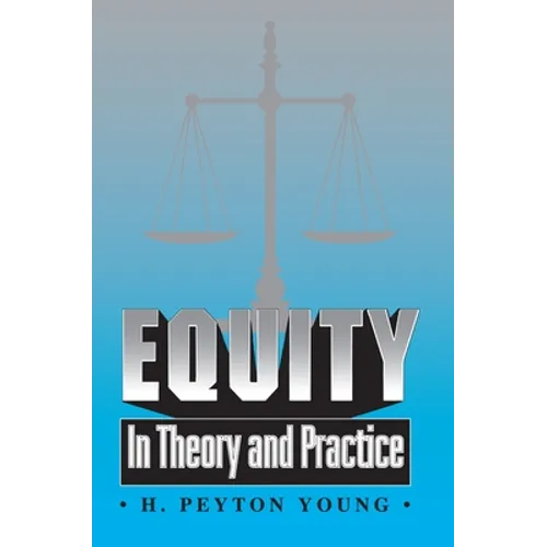 Equity: In Theory and Practice