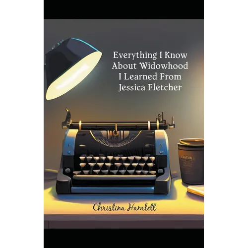 Everything I Know About Widowhood I Learned From Jessica Fletcher