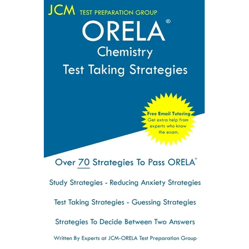ORELA Chemistry - Test Taking Strategies