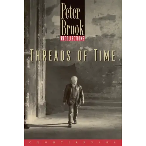 Threads of Time: Recollections