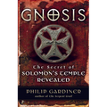 Gnosis: The Secrets of Solomon's Temple Revealed