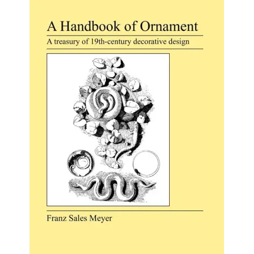 A Handbook of Ornament