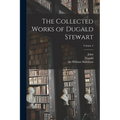 The Collected Works of Dugald Stewart; Volume 2