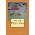 On the Playground...