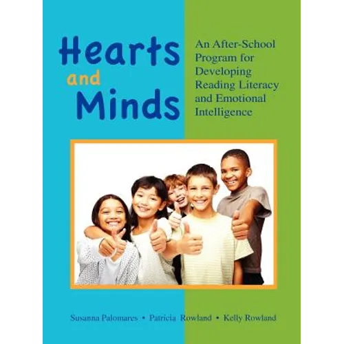 Hearts and Minds: An Afterschool Program for Developing Reading Literacy and Emotional Intelligence